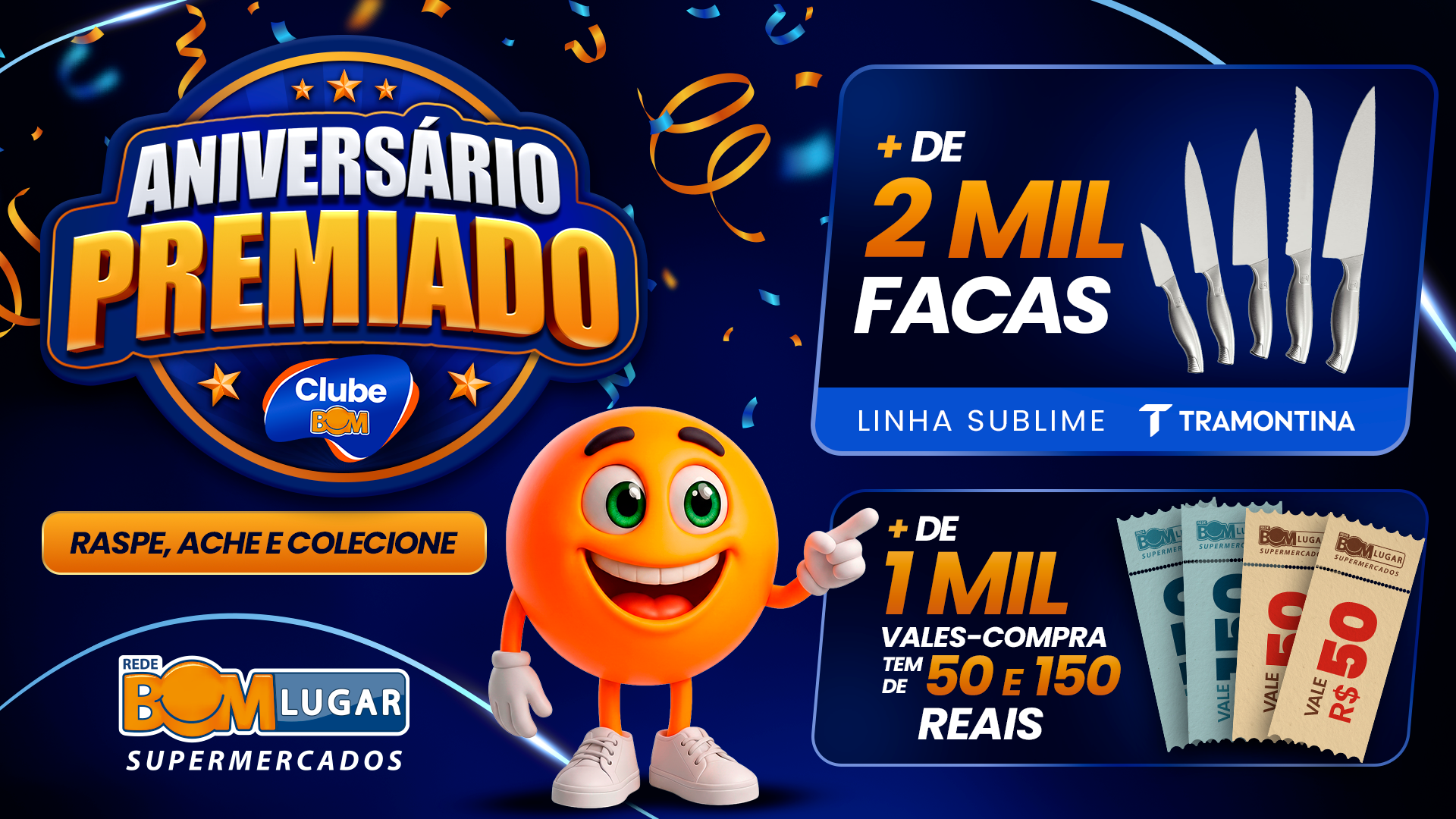 Prêmios da campanha: mais de 2 mil facas Tramontina linha Sublime e mais de 1 mil vales-compra de 50 e 150 reais